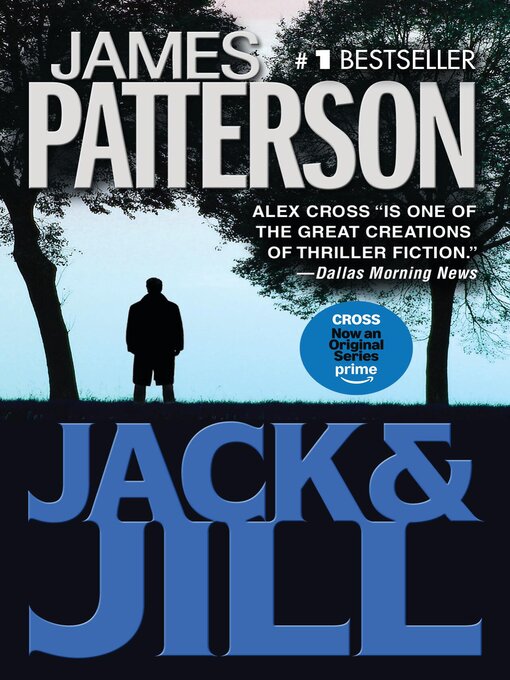 Title details for Jack & Jill by James Patterson - Available